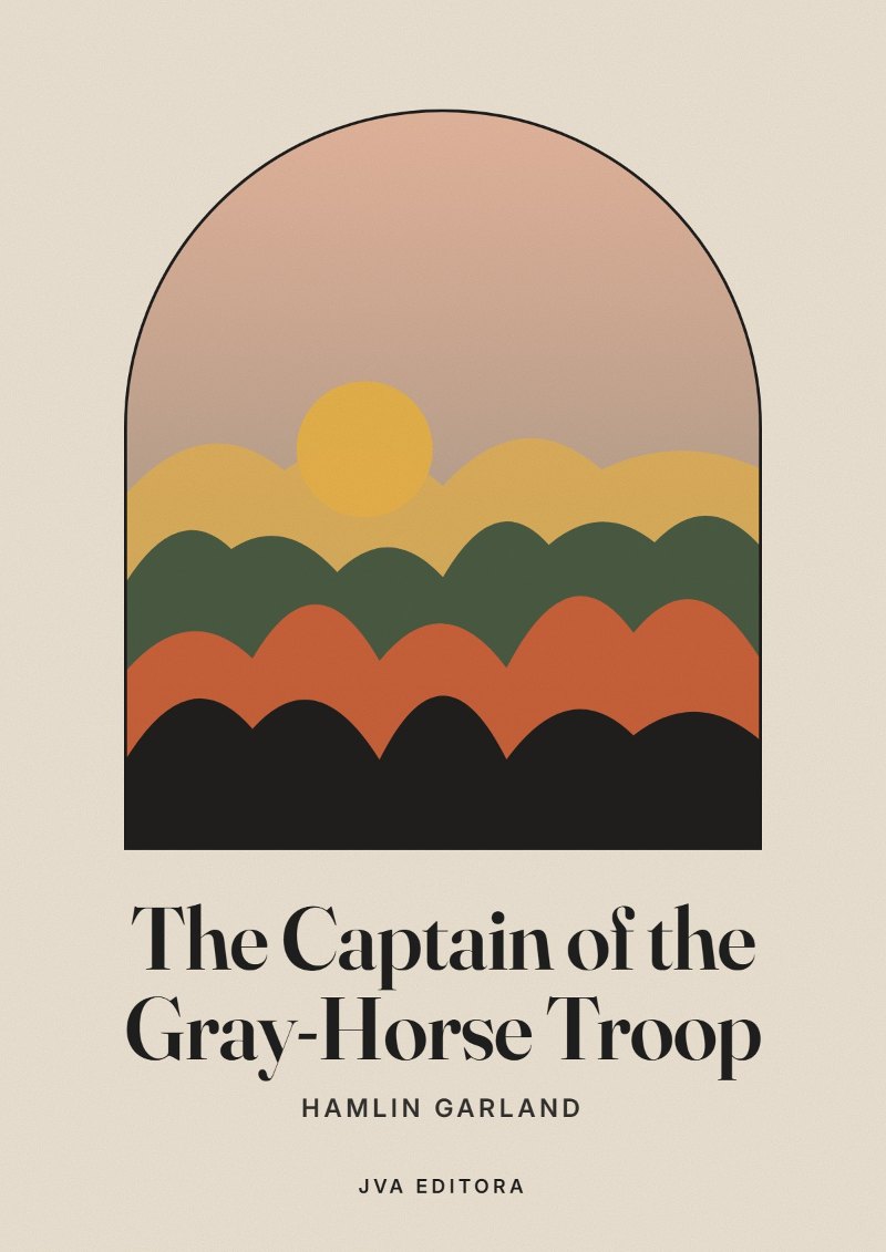 Cover von The Captain of the Gray-Horse Troop