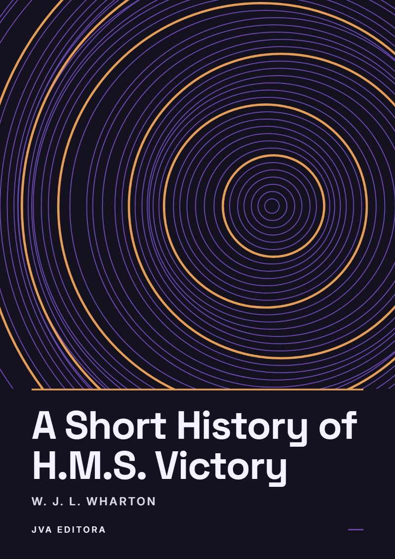 Copertina di A Short History of H.M.S. Victory