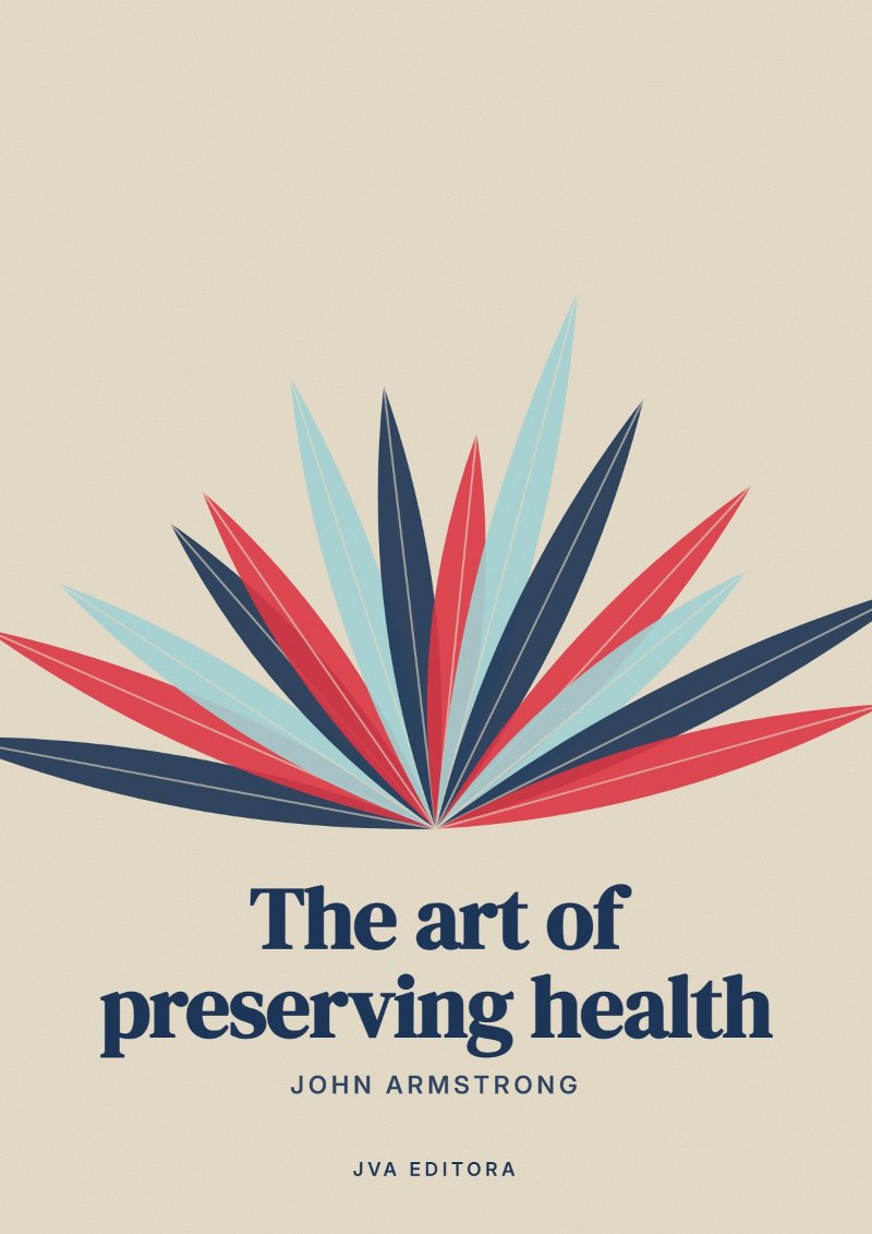 Capa de The art of preserving health