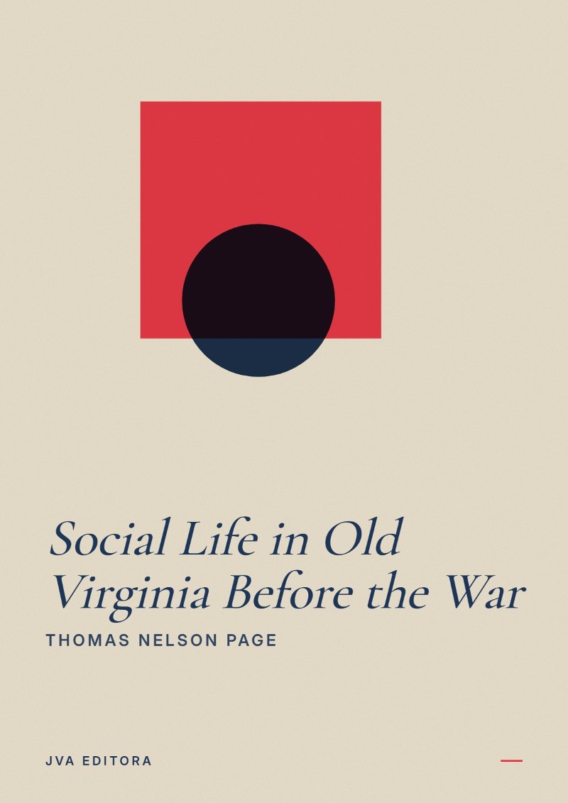 Portada de Social Life in Old Virginia Before the War