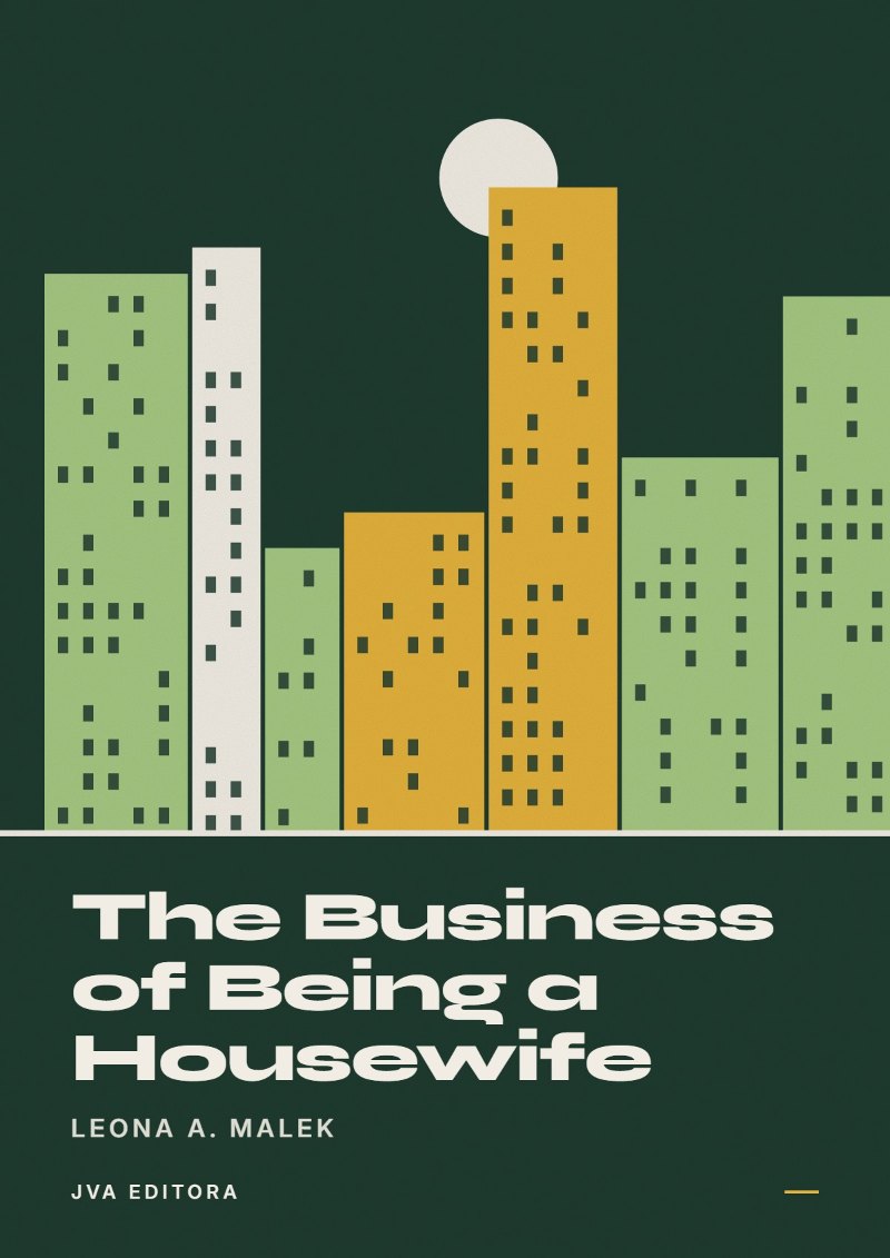 Couverture de The Business of Being a Housewife
