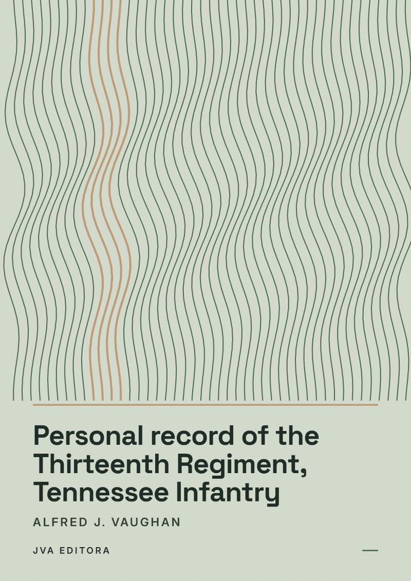 Εξώφυλλο του Personal record of the Thirteenth Regiment, Tennessee Infantry