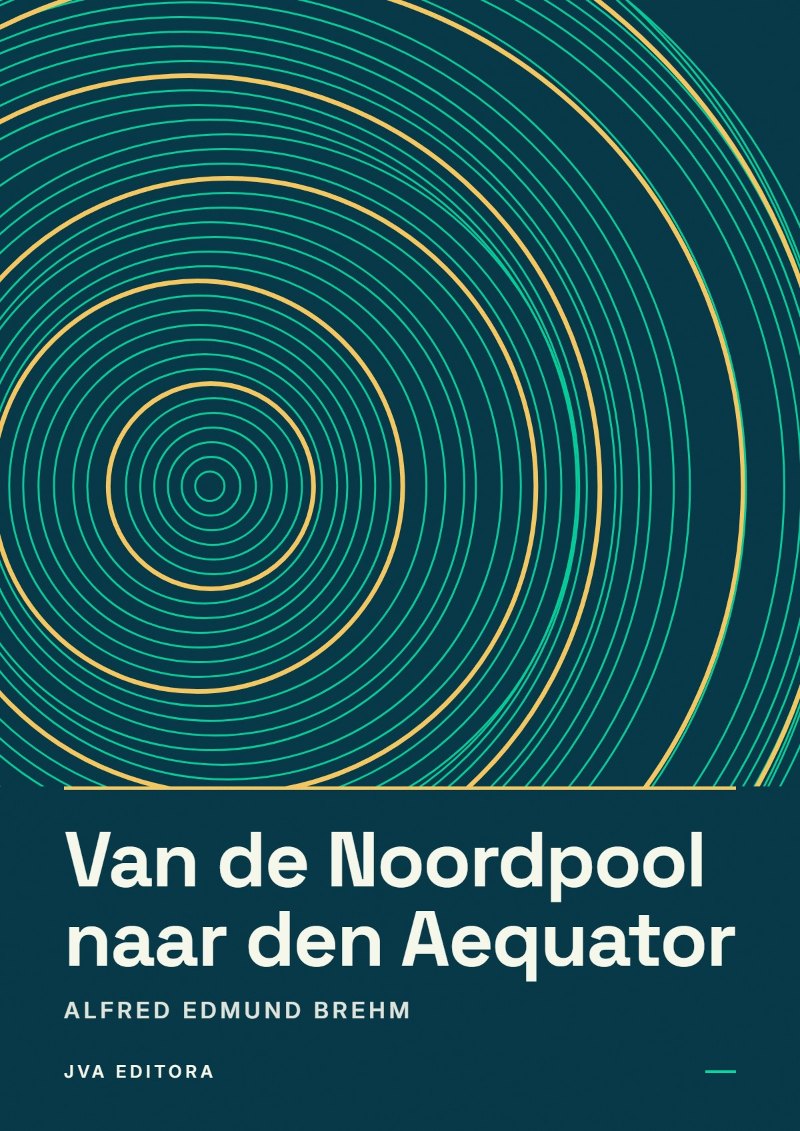 Capa de Van de Noordpool naar den Aequator