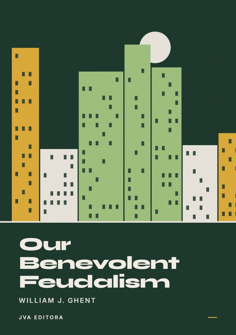 《Our Benevolent Feudalism》封面