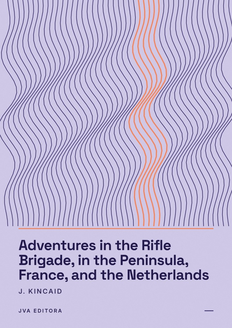 《Adventures in the Rifle Brigade, in the Peninsula, France, and the Netherlands》封面
