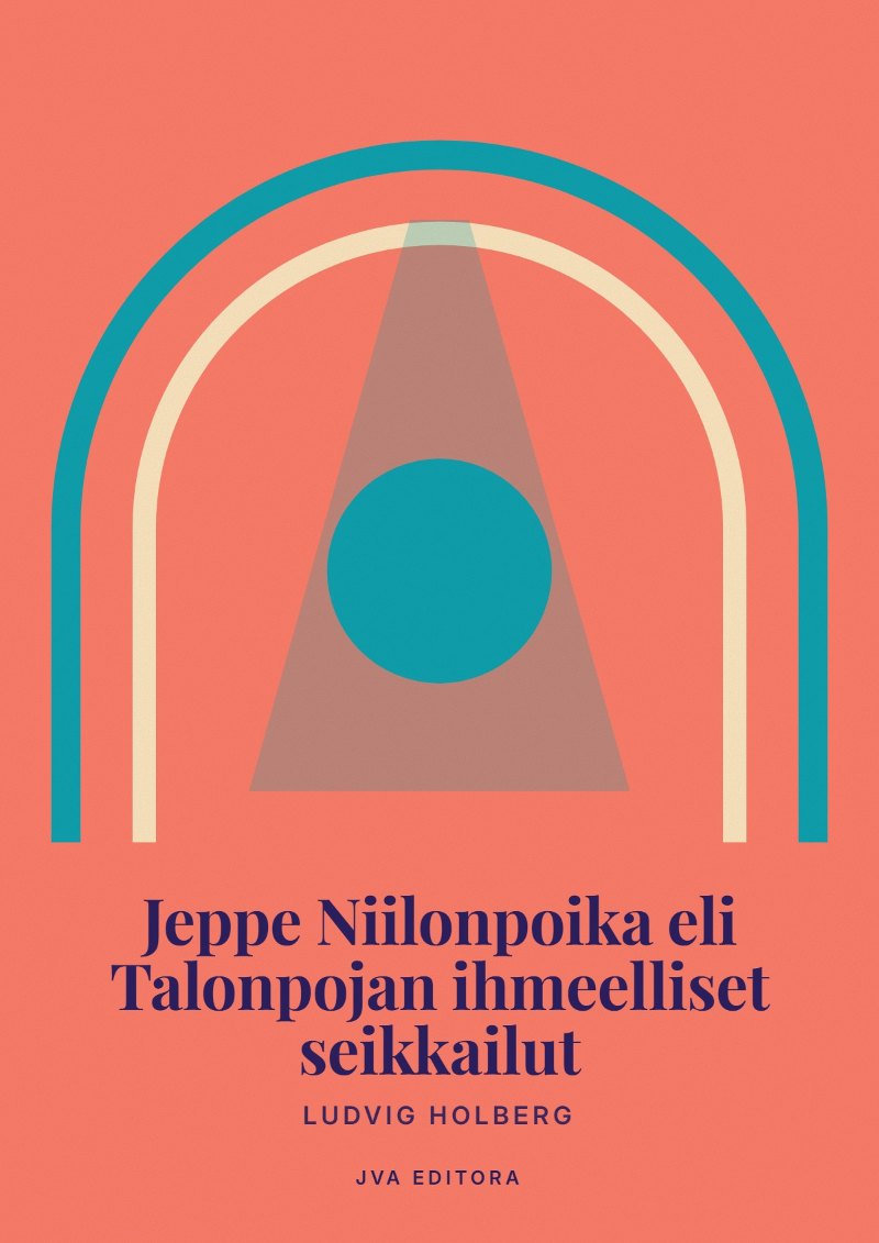 Εξώφυλλο του Jeppe Niilonpoika eli Talonpojan ihmeelliset seikkailut