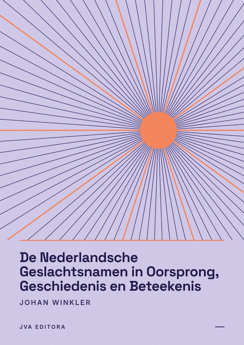 Couverture de De Nederlandsche Geslachtsnamen in Oorsprong, Geschiedenis en Beteekenis