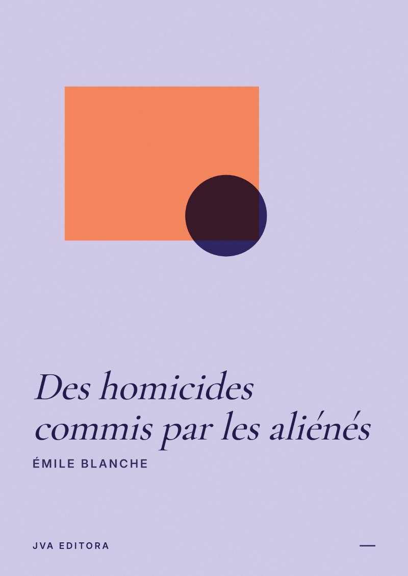 Copertina di Des homicides commis par les aliénés