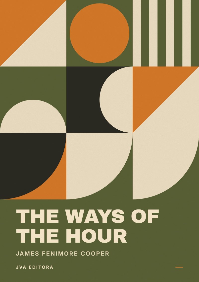 Cover of The ways of the hour
