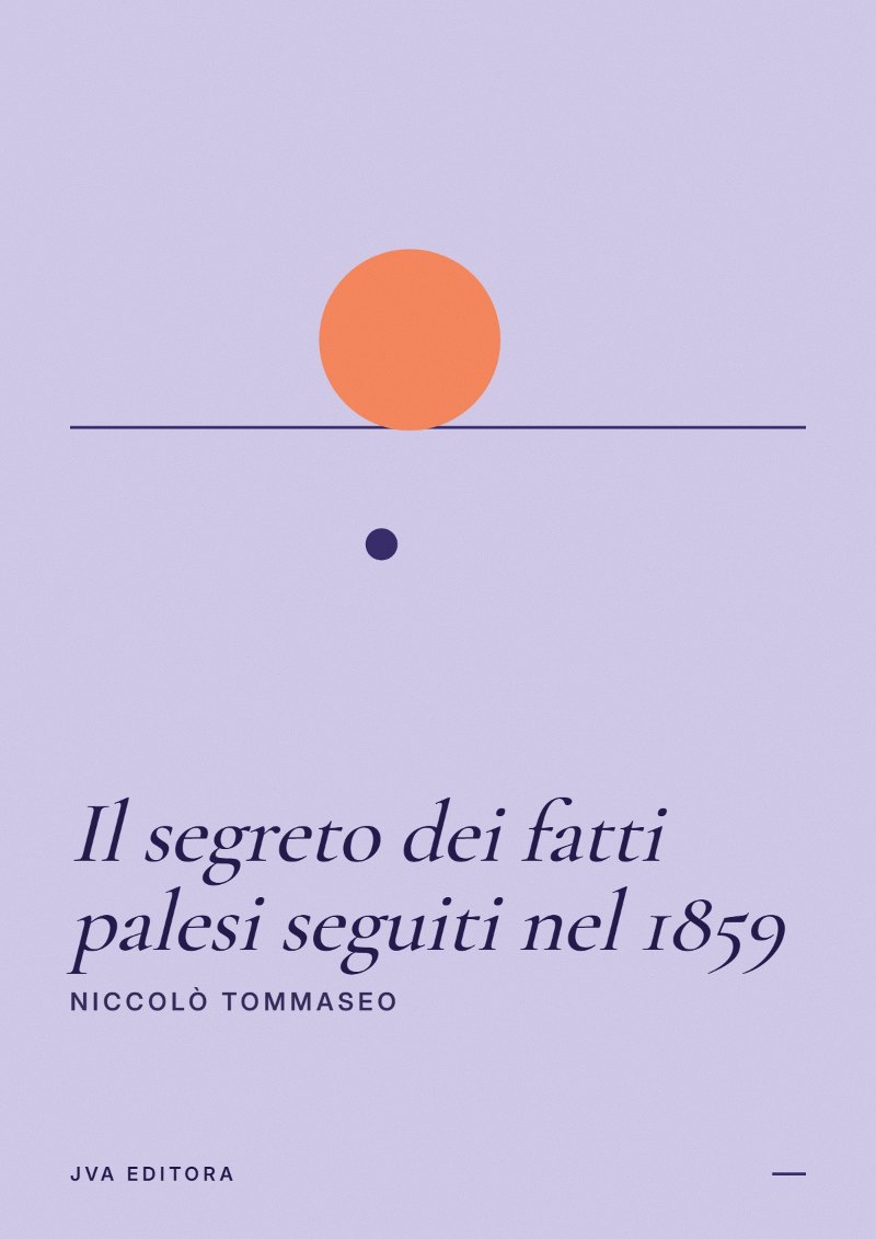 Cover of Il segreto dei fatti palesi seguiti nel 1859