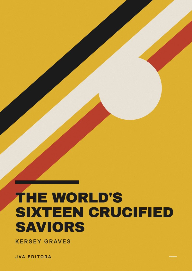 Portada de The World's Sixteen Crucified Saviors