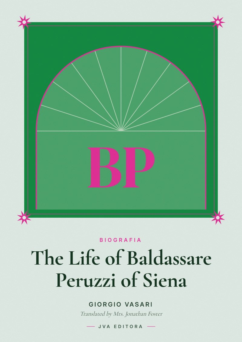 Copertina di The Life of Baldassare Peruzzi of Siena