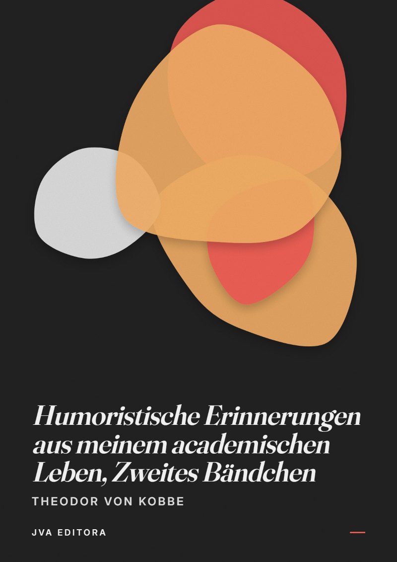 Portada de Humoristische Erinnerungen aus meinem academischen Leben, Zweites Bändchen