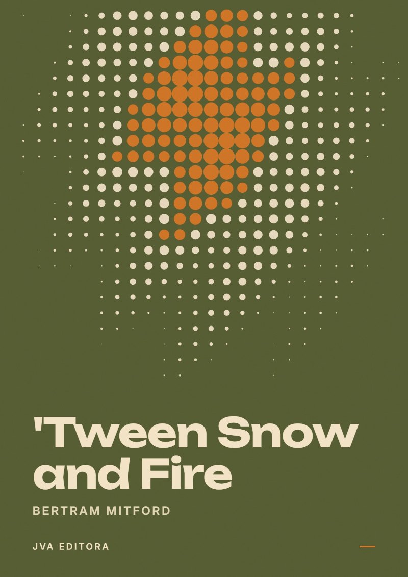 Cover von 'Tween Snow and Fire