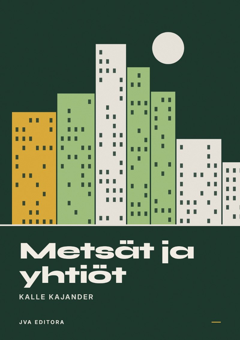 Copertina di Metsät ja yhtiöt
