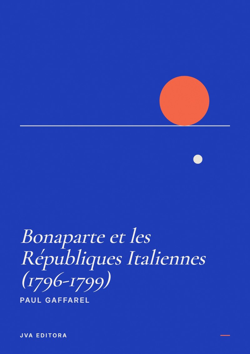 Cover von Bonaparte et les Républiques Italiennes (1796-1799)