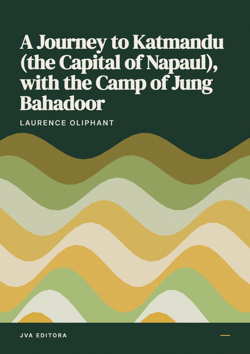 Capa de A Journey to Katmandu (the Capital of Napaul), with the Camp of Jung Bahadoor