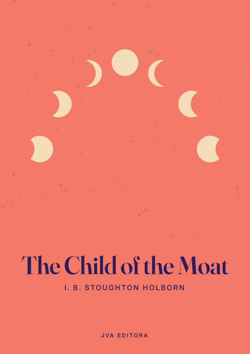 《The Child of the Moat》封面