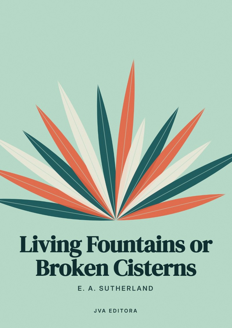 Couverture de Living Fountains or Broken Cisterns