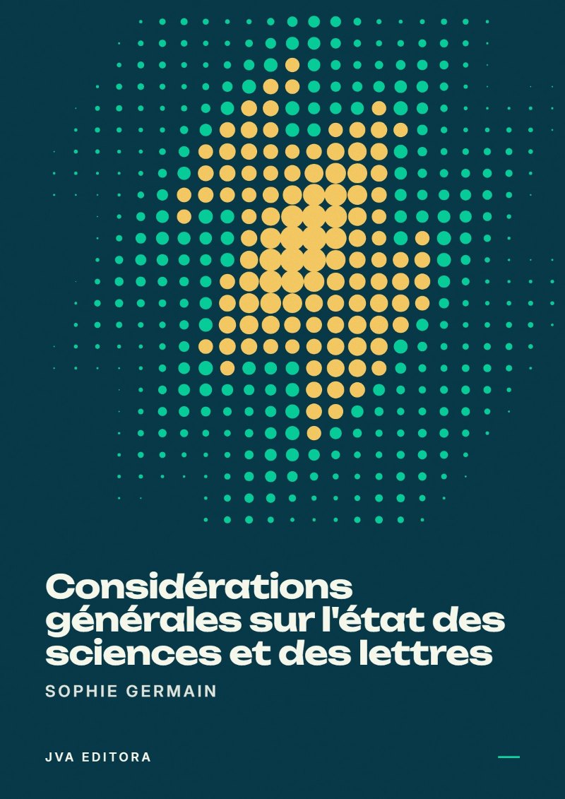 Portada de Considérations générales sur l'état des sciences et des lettres