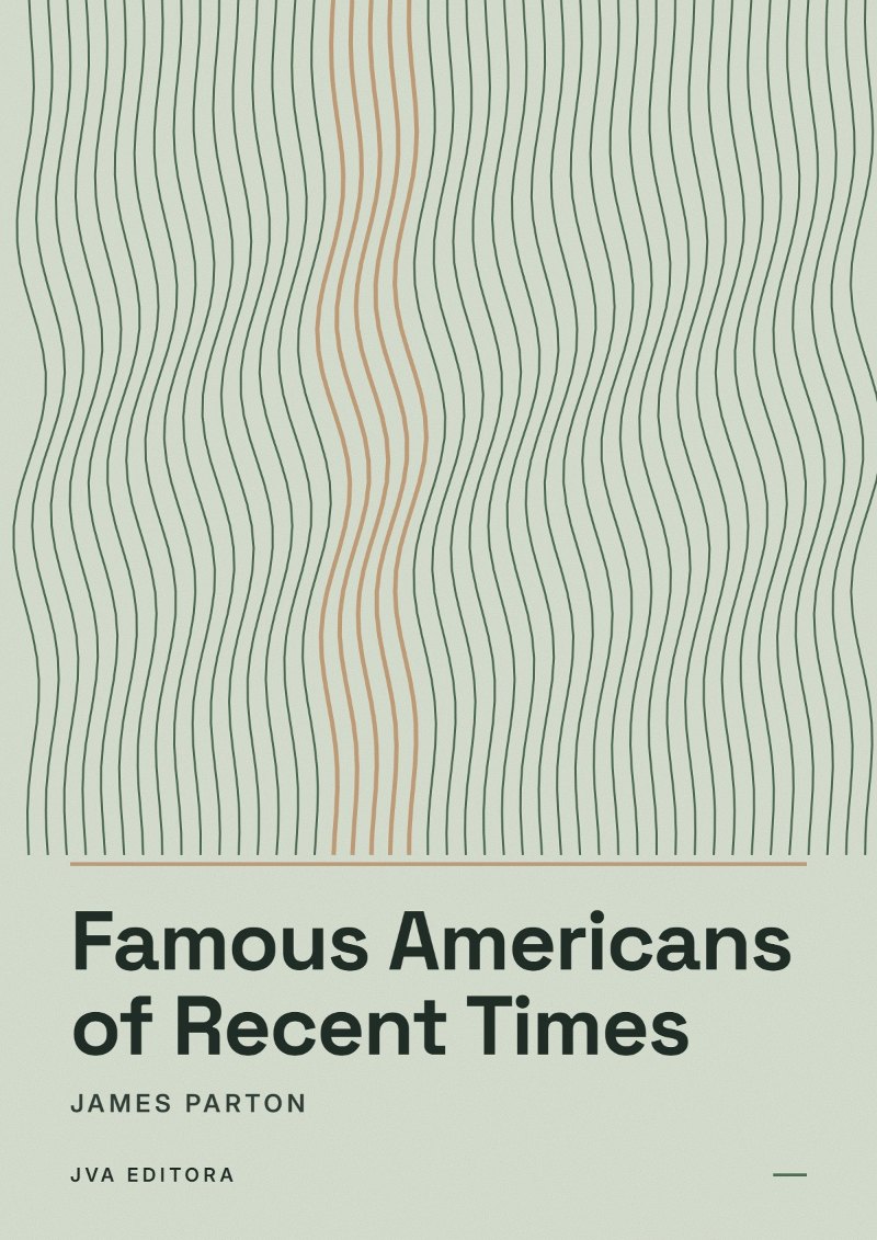 Cover of Famous Americans of Recent Times