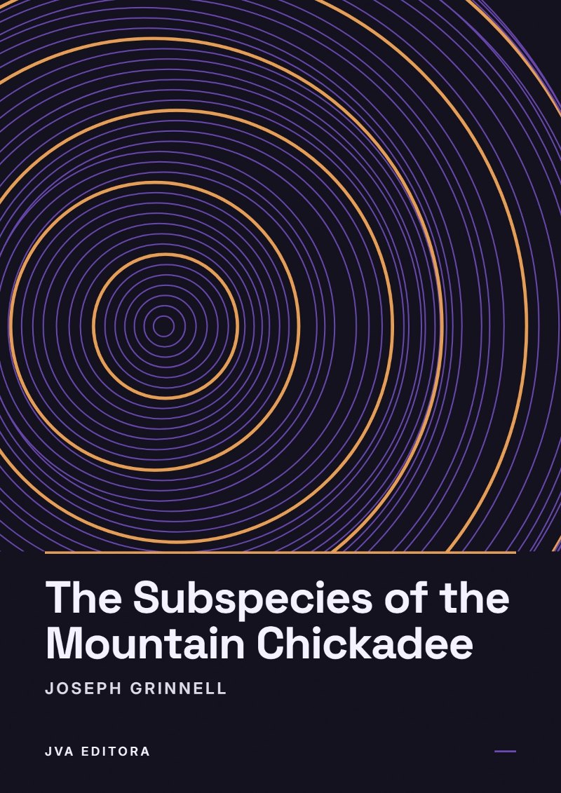 Portada de The Subspecies of the Mountain Chickadee
