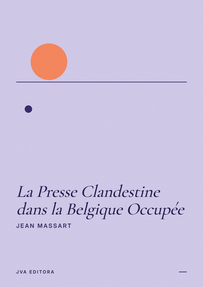 Cover von La Presse Clandestine dans la Belgique Occupée