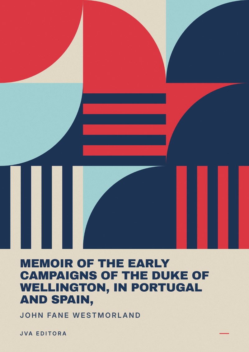 Couverture de Memoir of the early campaigns of the Duke of Wellington, in Portugal and Spain,