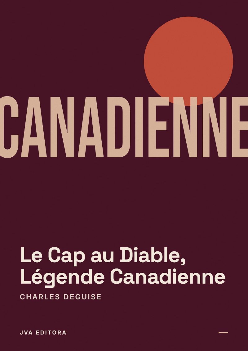 Couverture de Le Cap au Diable, Légende Canadienne