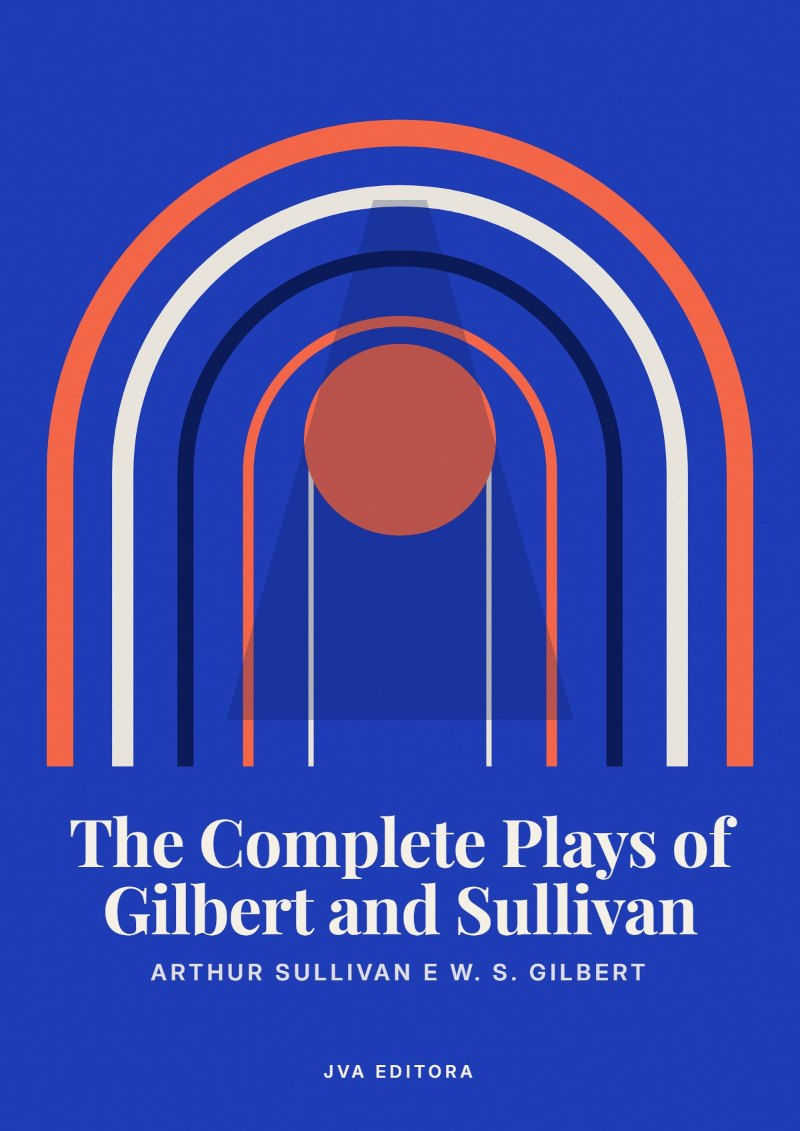 Cover of The Complete Plays of Gilbert and Sullivan
