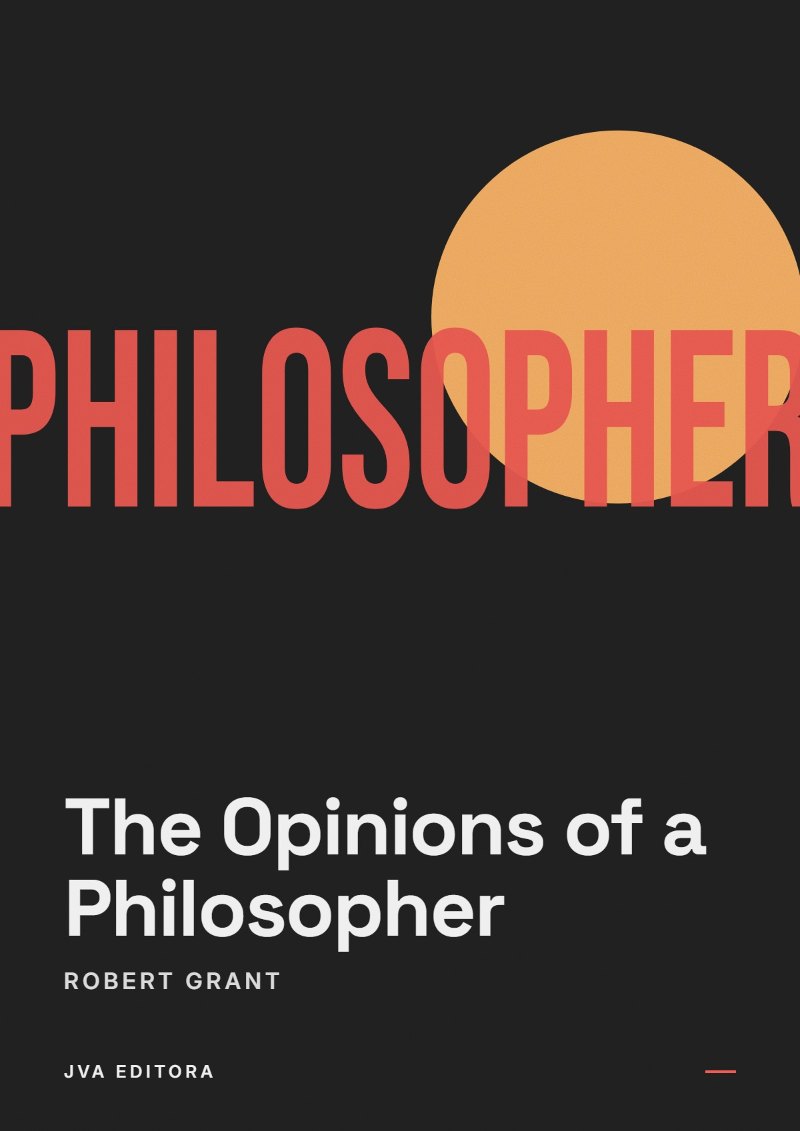 Cover of The Opinions of a Philosopher