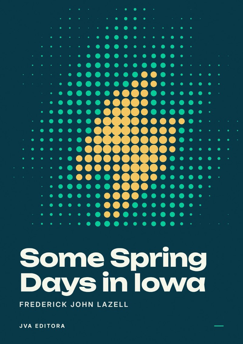 Couverture de Some Spring Days in Iowa