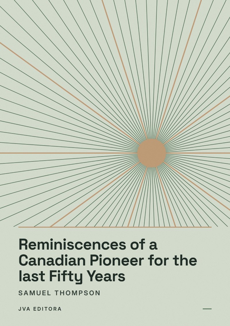 Copertina di Reminiscences of a Canadian Pioneer for the last Fifty Years