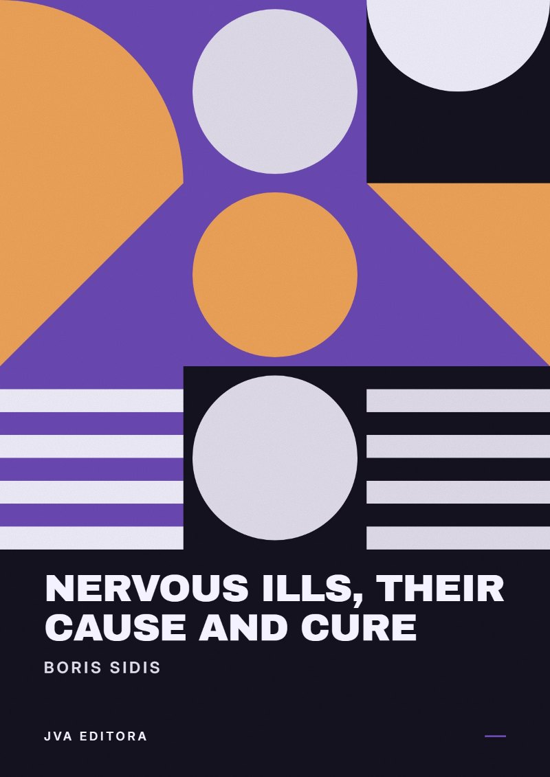Couverture de Nervous ills, their cause and cure