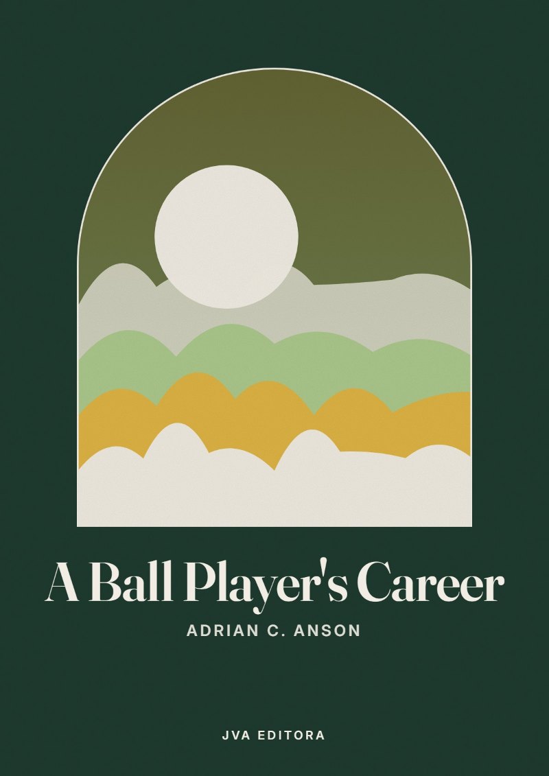 Cover of A Ball Player's Career