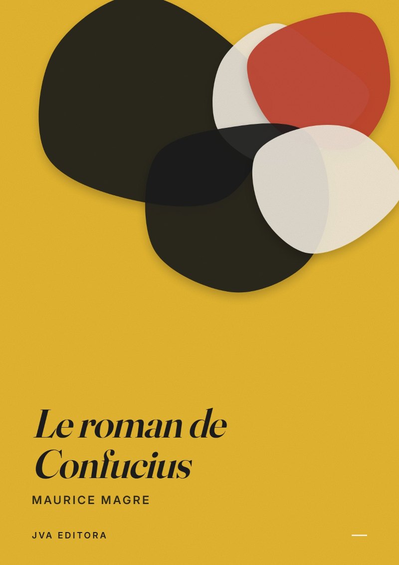 Capa de Le roman de Confucius