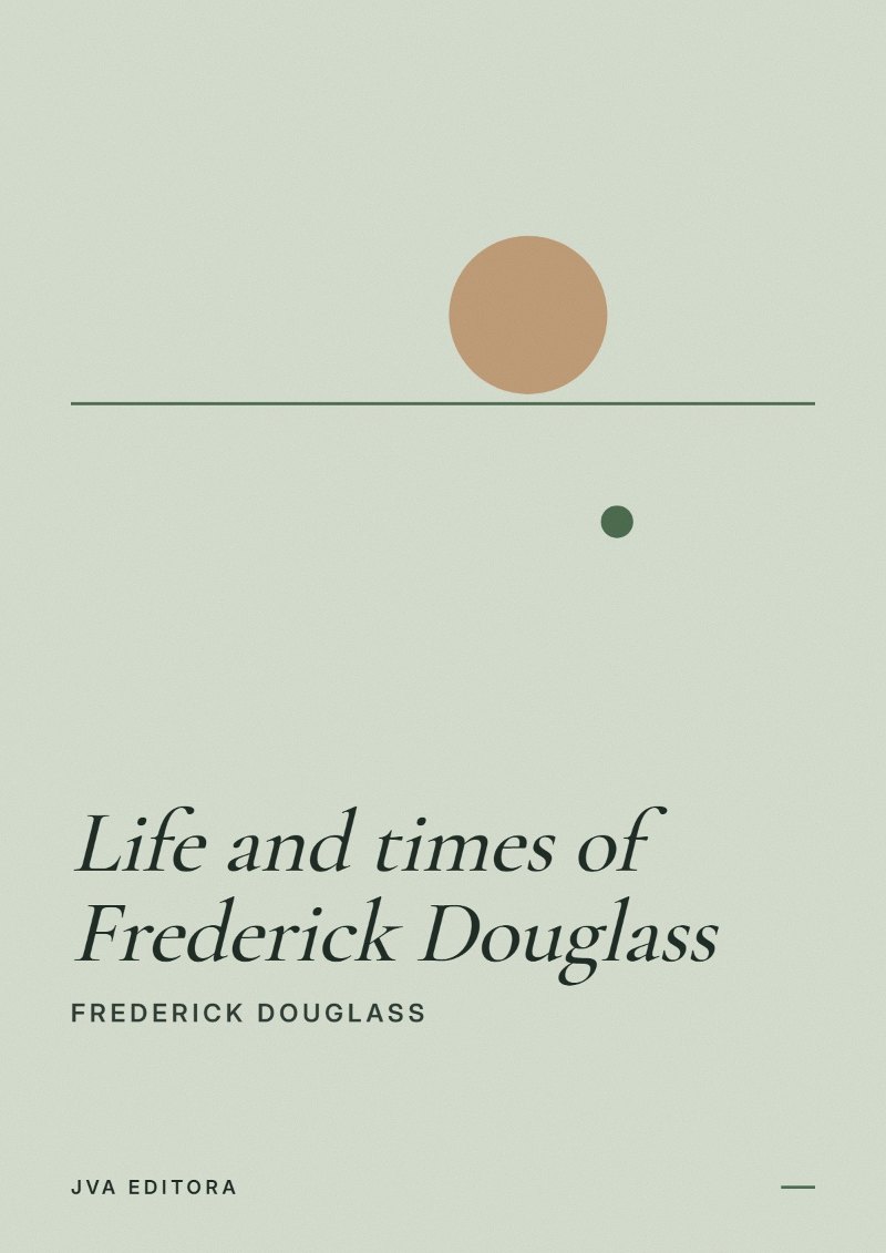 Copertina di Life and times of Frederick Douglass