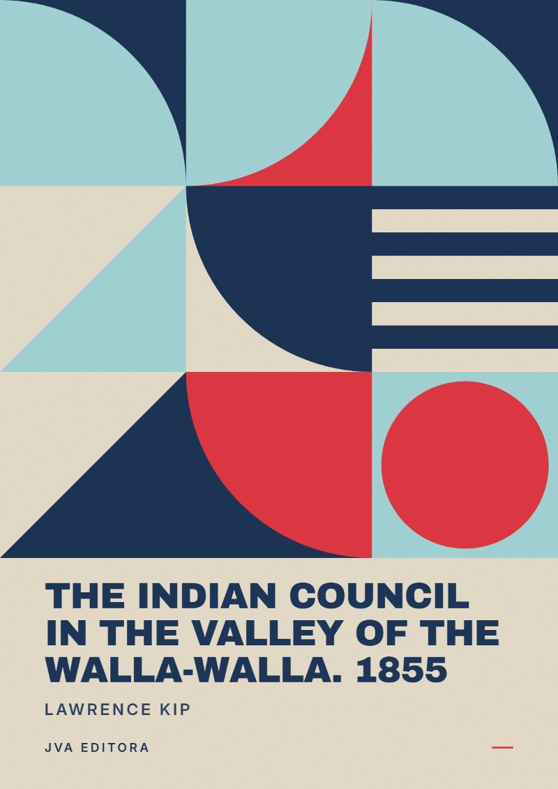 Copertina di The Indian Council in the Valley of the Walla-Walla. 1855