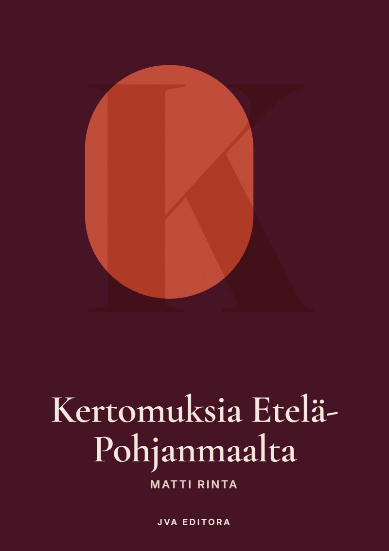 Capa de Kertomuksia Etelä-Pohjanmaalta