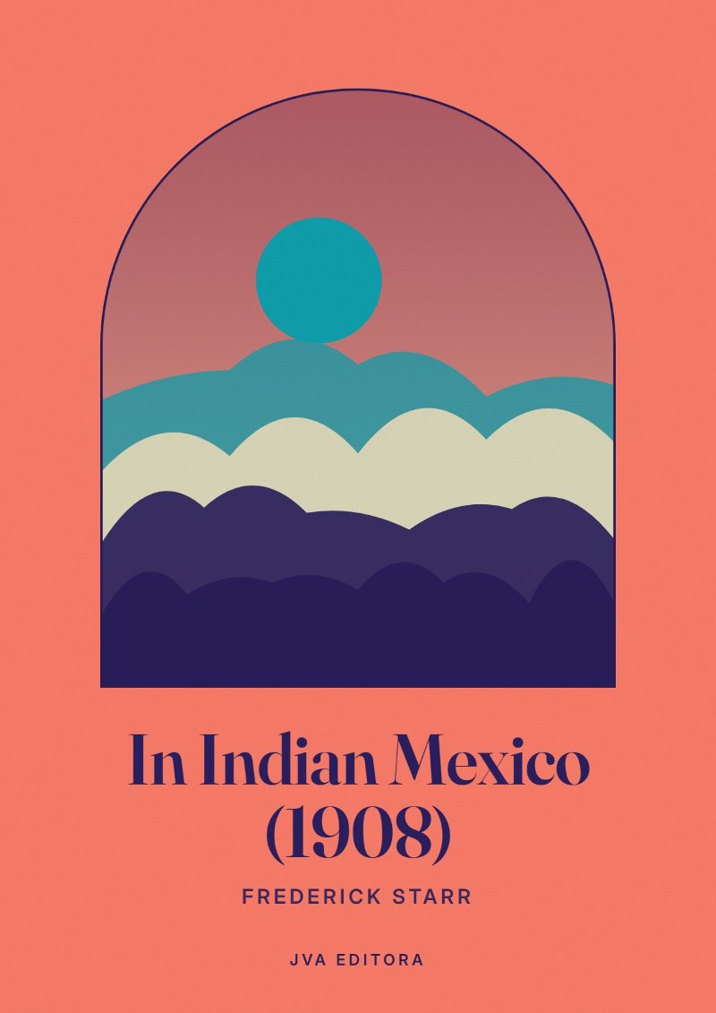 Capa de In Indian Mexico (1908)