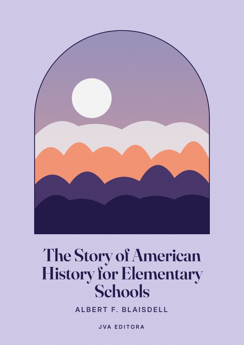 Portada de The Story of American History for Elementary Schools