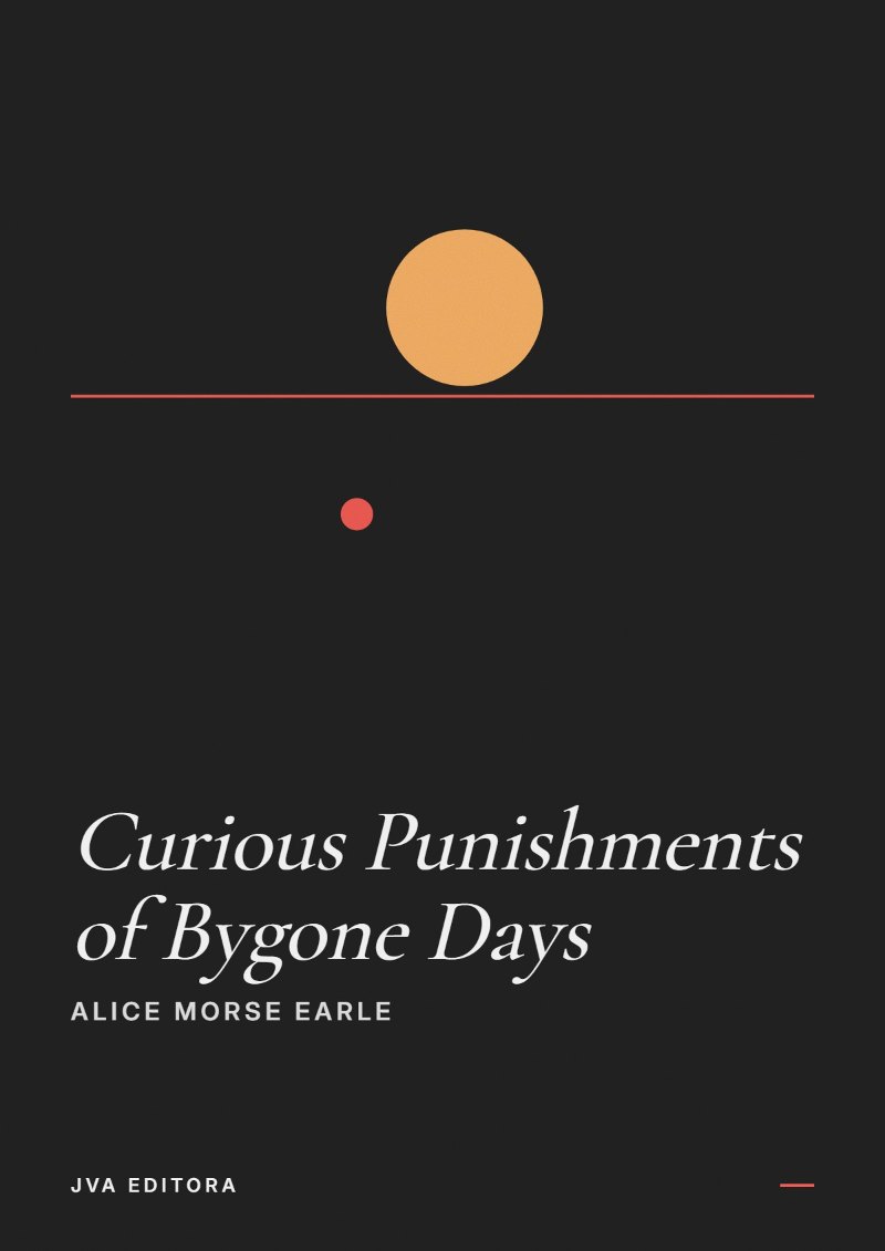 Capa de Curious Punishments of Bygone Days