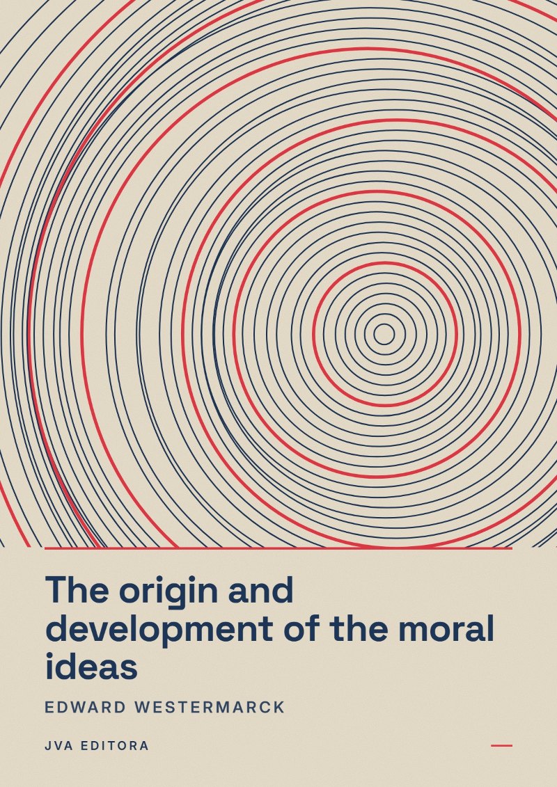 Cover of The origin and development of the moral ideas