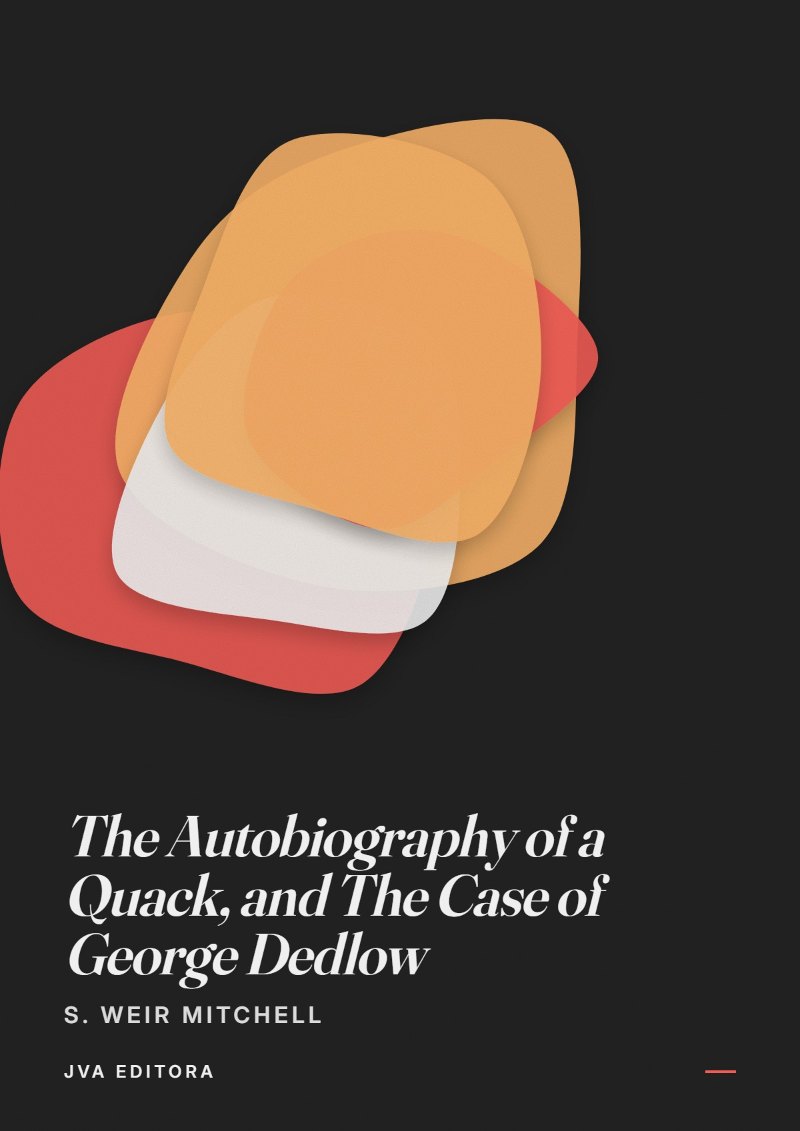 Capa de The Autobiography of a Quack, and The Case of George Dedlow