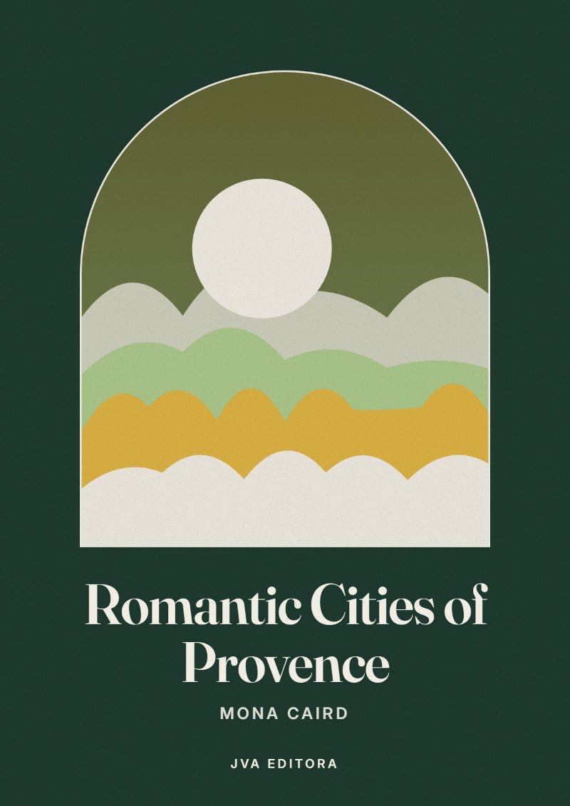 Capa de Romantic Cities of Provence