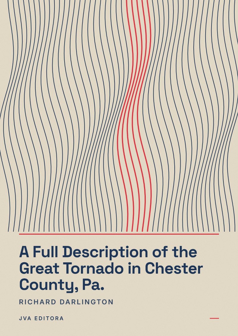 《A Full Description of the Great Tornado in Chester County, Pa.》封面
