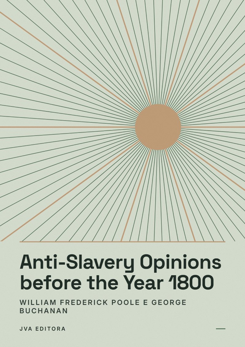 Copertina di Anti-Slavery Opinions before the Year 1800