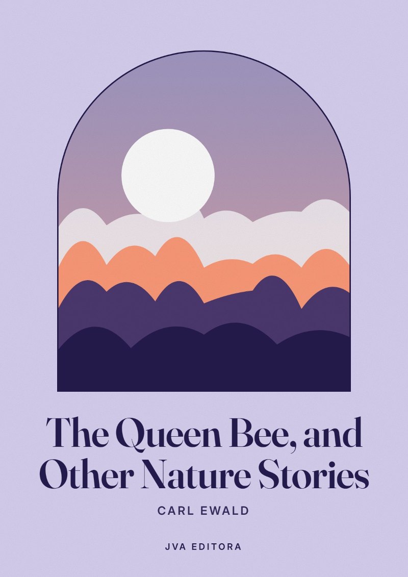 Copertina di The Queen Bee, and Other Nature Stories