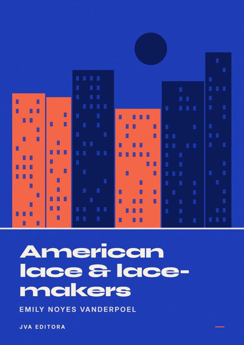 Capa de American lace & lace-makers