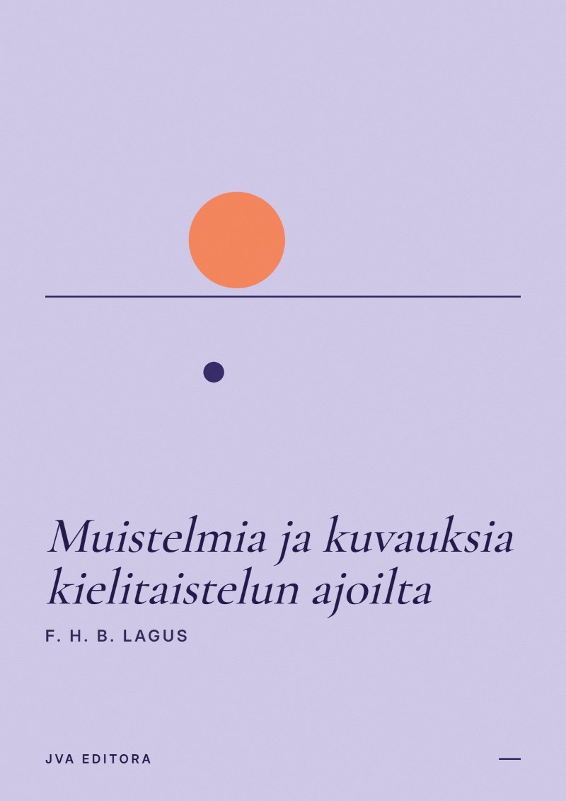 Cover von Muistelmia ja kuvauksia kielitaistelun ajoilta